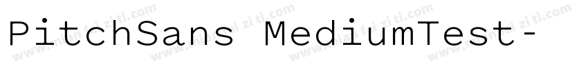 PitchSans MediumTest字体转换